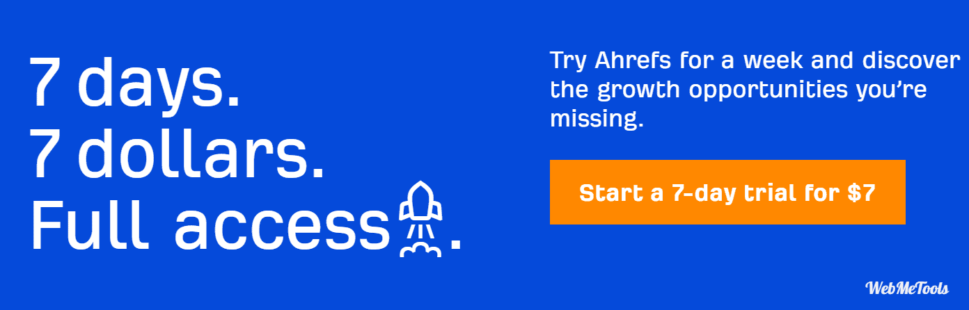 Ahrefs Trial 7 Days Ahrefs