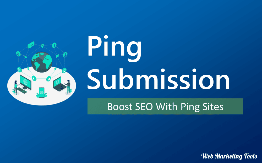 100+ Best Ping Submission Sites in 2026 For Backlinks